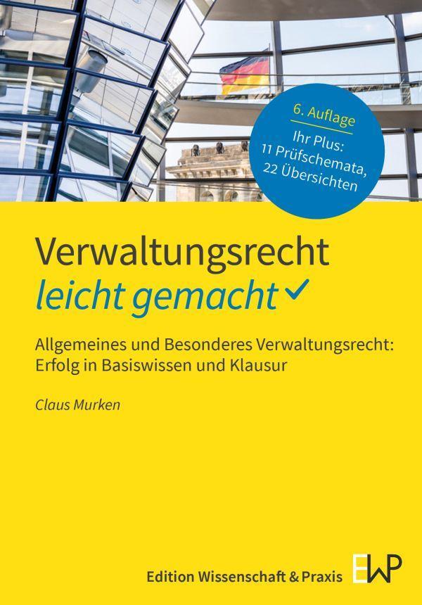 Cover: 9783874404013 | Verwaltungsrecht - leicht gemacht | Claus Murken | Taschenbuch | 2024