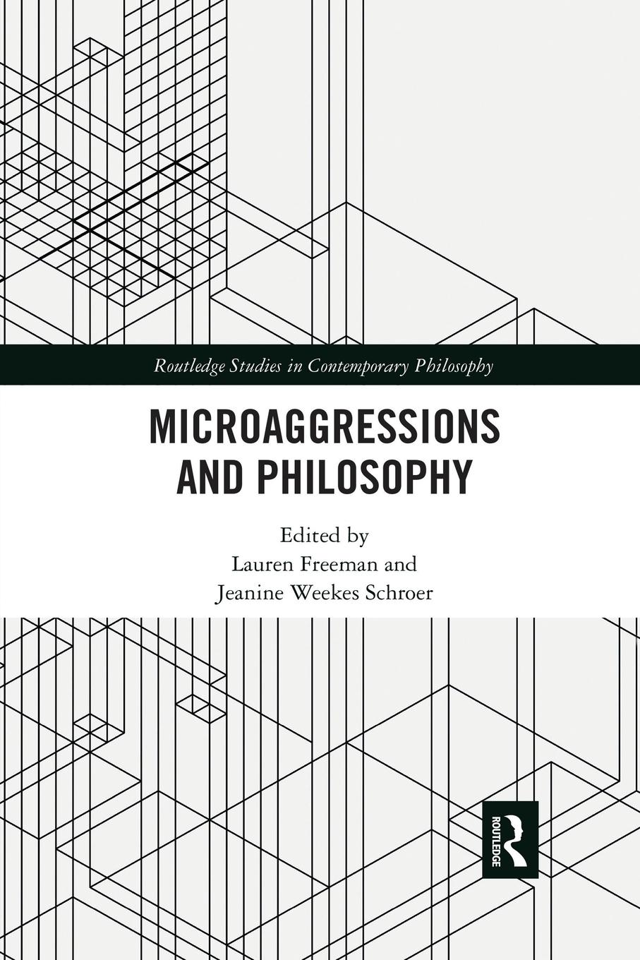 Cover: 9781032336565 | Microaggressions and Philosophy | Jeanine Weekes Schroer | Taschenbuch