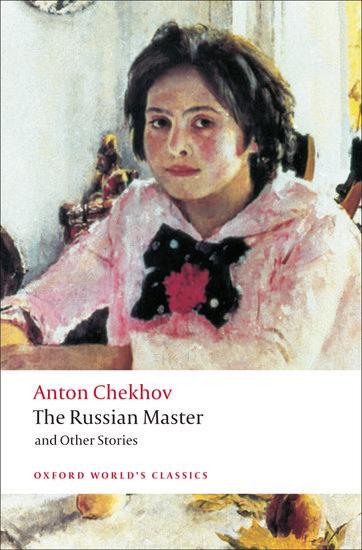 Cover: 9780199554874 | The Russian Master and other Stories | Anton Chekhov | Taschenbuch