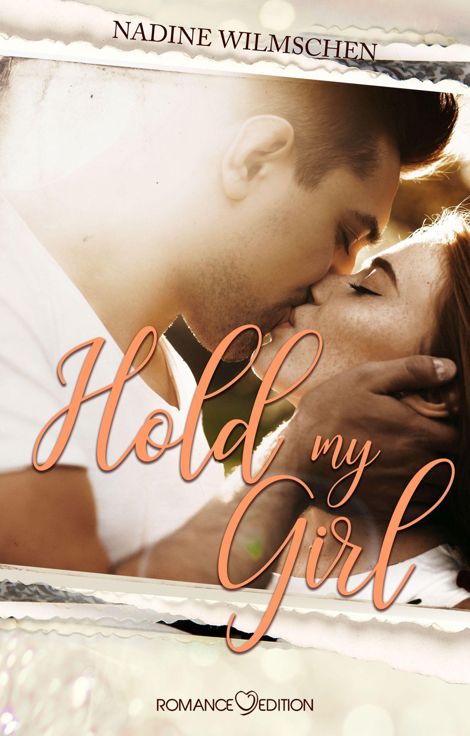 Cover: 9783903278455 | Hold My Girl | Nadine Wilmschen | Taschenbuch | My Girl | Deutsch