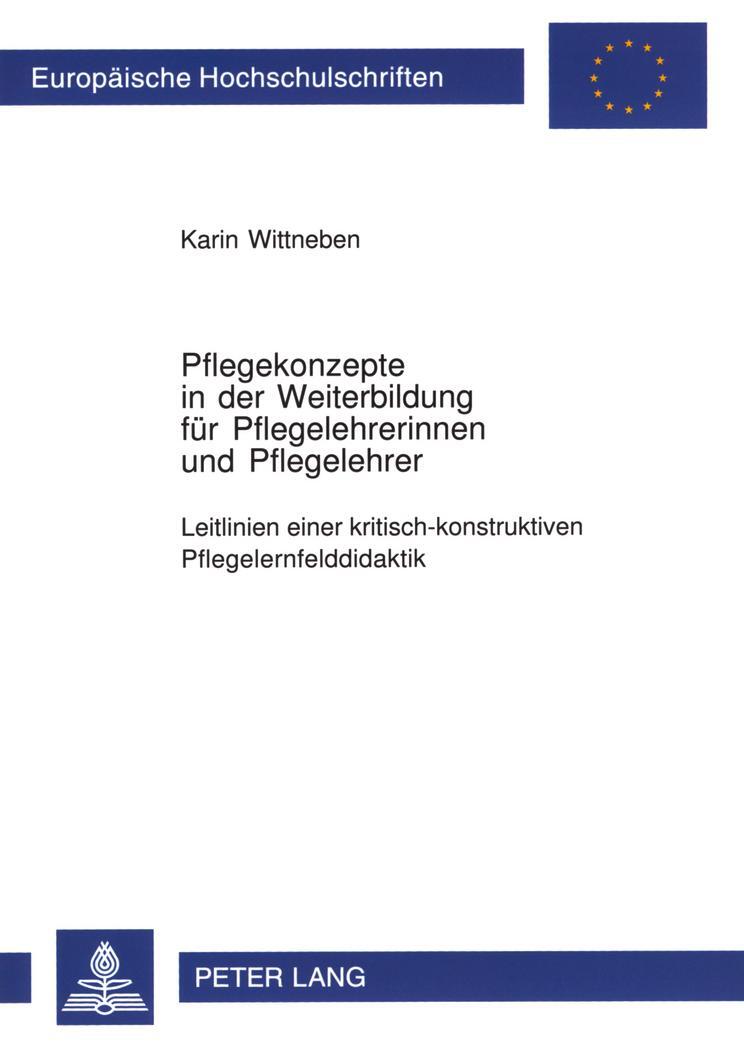 Cover: 9783631502709 | Pflegekonzepte in der Weiterbildung für Pflegelehrerinnen und...