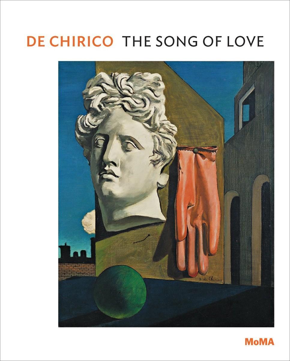 Bild: 9780870708725 | de Chirico: The Song of Love | MoMA One on One Series | Taschenbuch