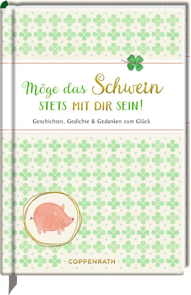 Cover: 9783649642442 | Möge das Schwein stets mit dir sein! | Buch | 160 S. | Deutsch | 2022