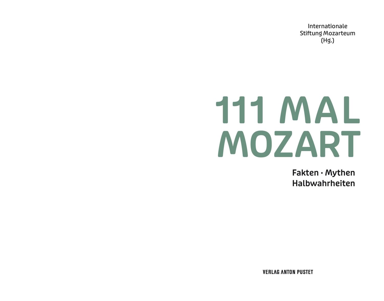 Bild: 9783702511371 | 111 MAL MOZART | Internationale Stiftung Mozarteum | Taschenbuch