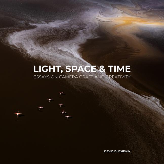 Cover: 9798888142004 | Light, Space, and Time | Essays on Camera Craft and Creativity | Buch