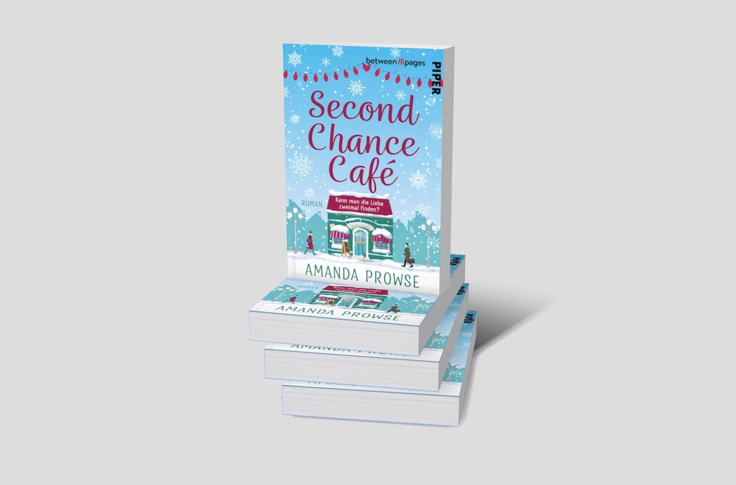 Bild: 9783492508278 | Second Chance Café | Amanda Prowse | Taschenbuch | 336 S. | Deutsch