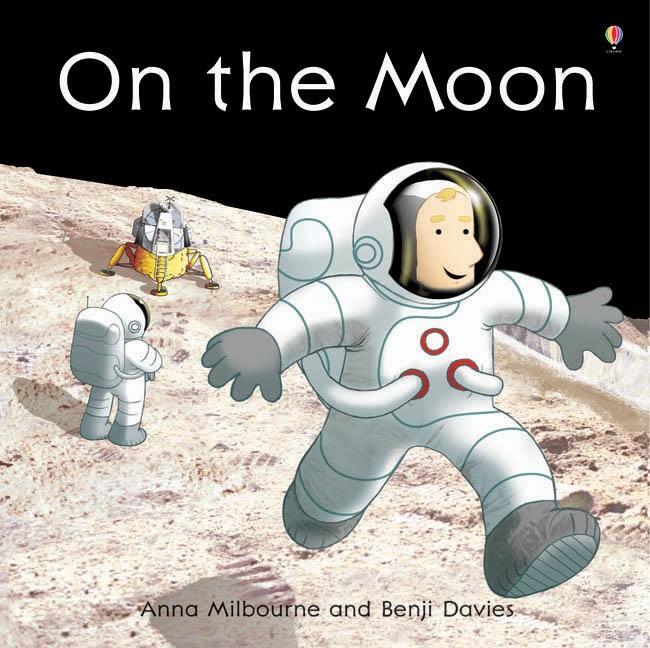 Cover: 9781409539070 | On the Moon | Anna Milbourne | Taschenbuch | Picture Books | Englisch