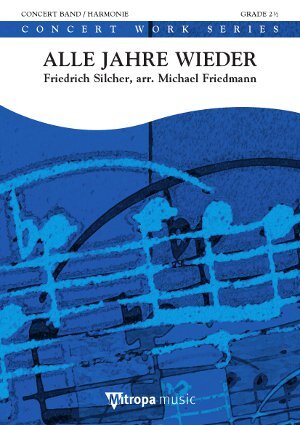 Cover: 9790035028568 | Alle Jahre wieder | Michael Friedmann | Mitropa Concertwork Series