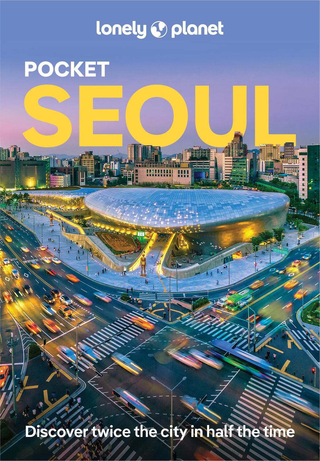 Cover: 9781788680387 | Pocket Seoul | Taschenbuch | Lonely Planet Travel Guide | Englisch