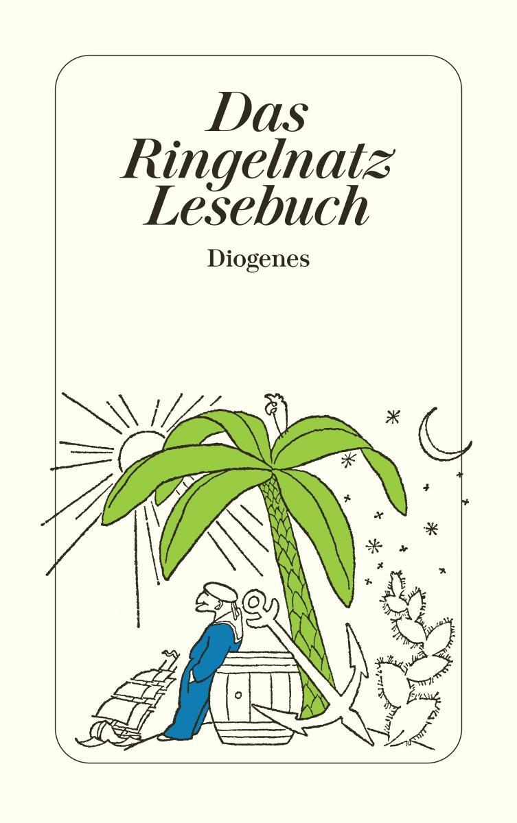 Cover: 9783257211573 | Das Ringelnatz Lesebuch | Joachim Ringelnatz | Taschenbuch | 288 S.