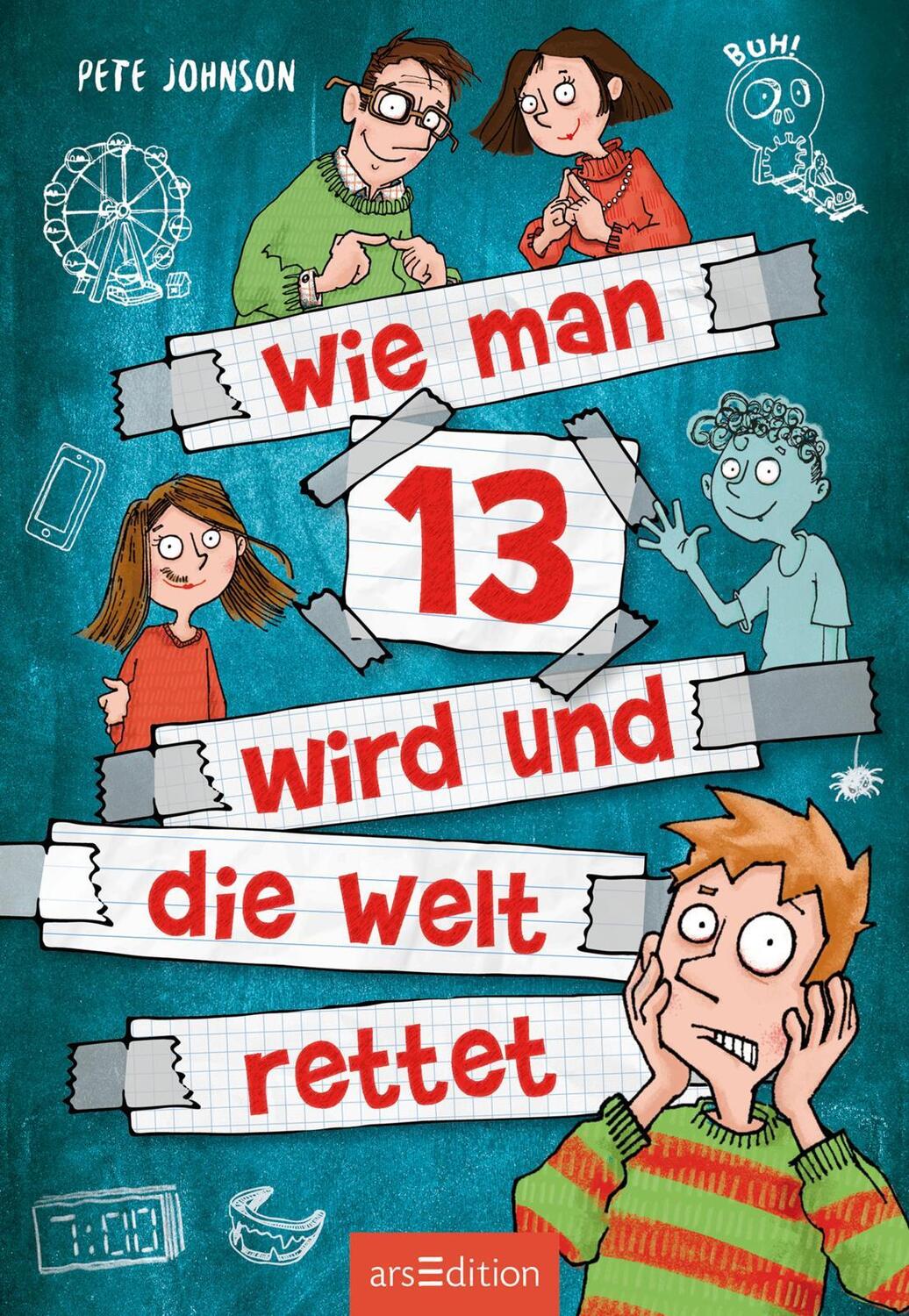 Bild: 9783845838410 | Wie man 13 wird und die Welt rettet (Wie man 13 wird 3) | Pete Johnson