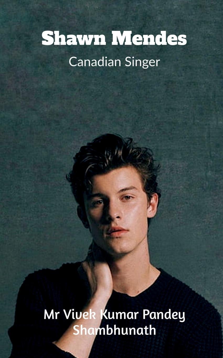 Cover: 9798889090533 | Shawn Mendes | Vivek | Taschenbuch | Paperback | Englisch | 2022