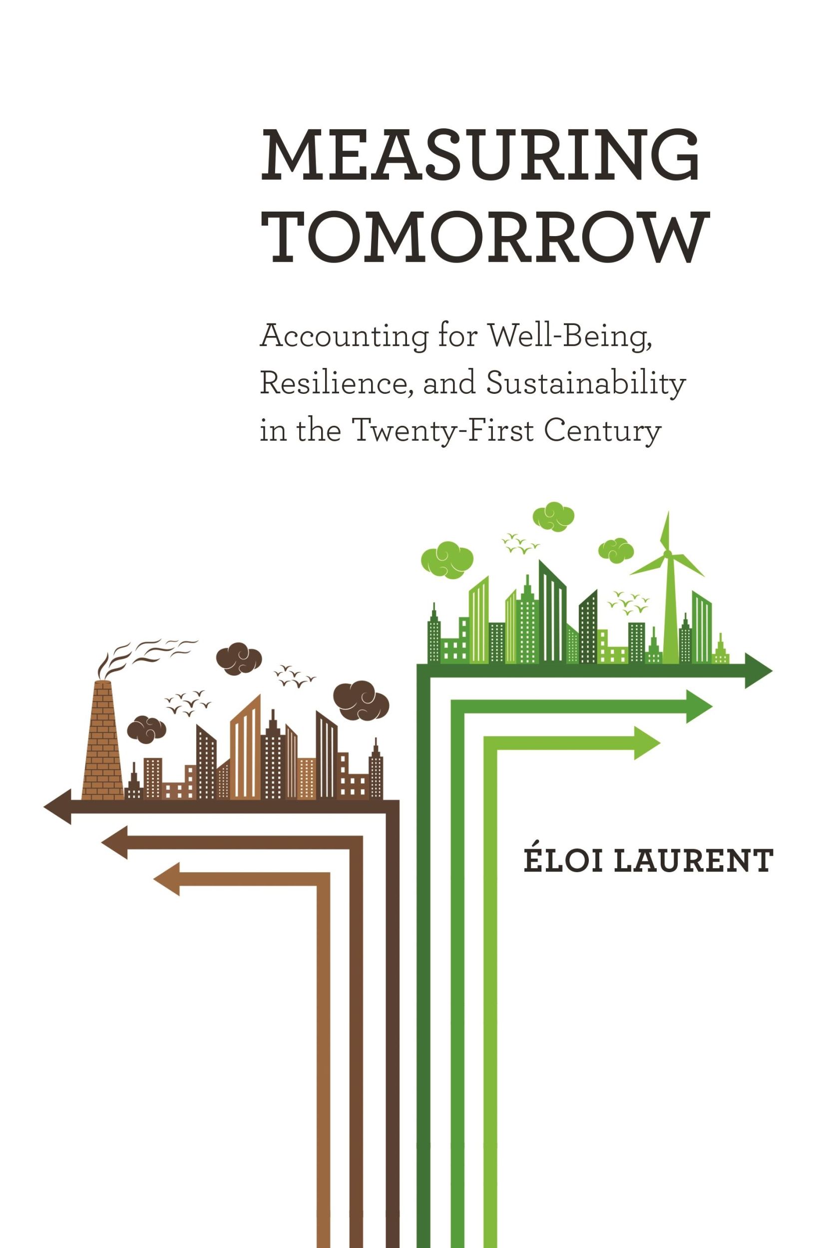 Cover: 9780691170695 | Measuring Tomorrow | Eloi Laurent | Buch | Gebunden | Englisch | 2017