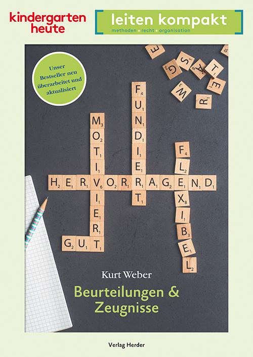 Cover: 9783451008573 | Beurteilungen und Zeugnisse | kindergarten heute leiten kompakt | Buch