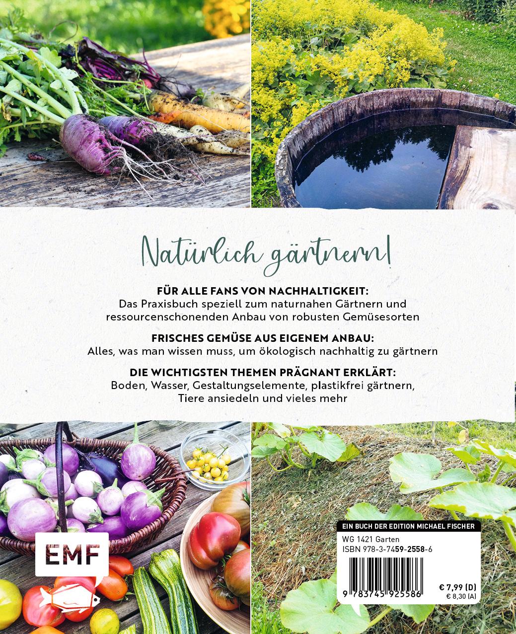 Rückseite: 9783745925586 | Gartenmomente: Naturnaher Garten | Edition Michael Fischer | Buch