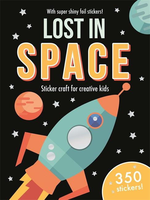 Cover: 9781783708925 | Foil Art Lost in Space | Mess-free foil craft for creative kids!