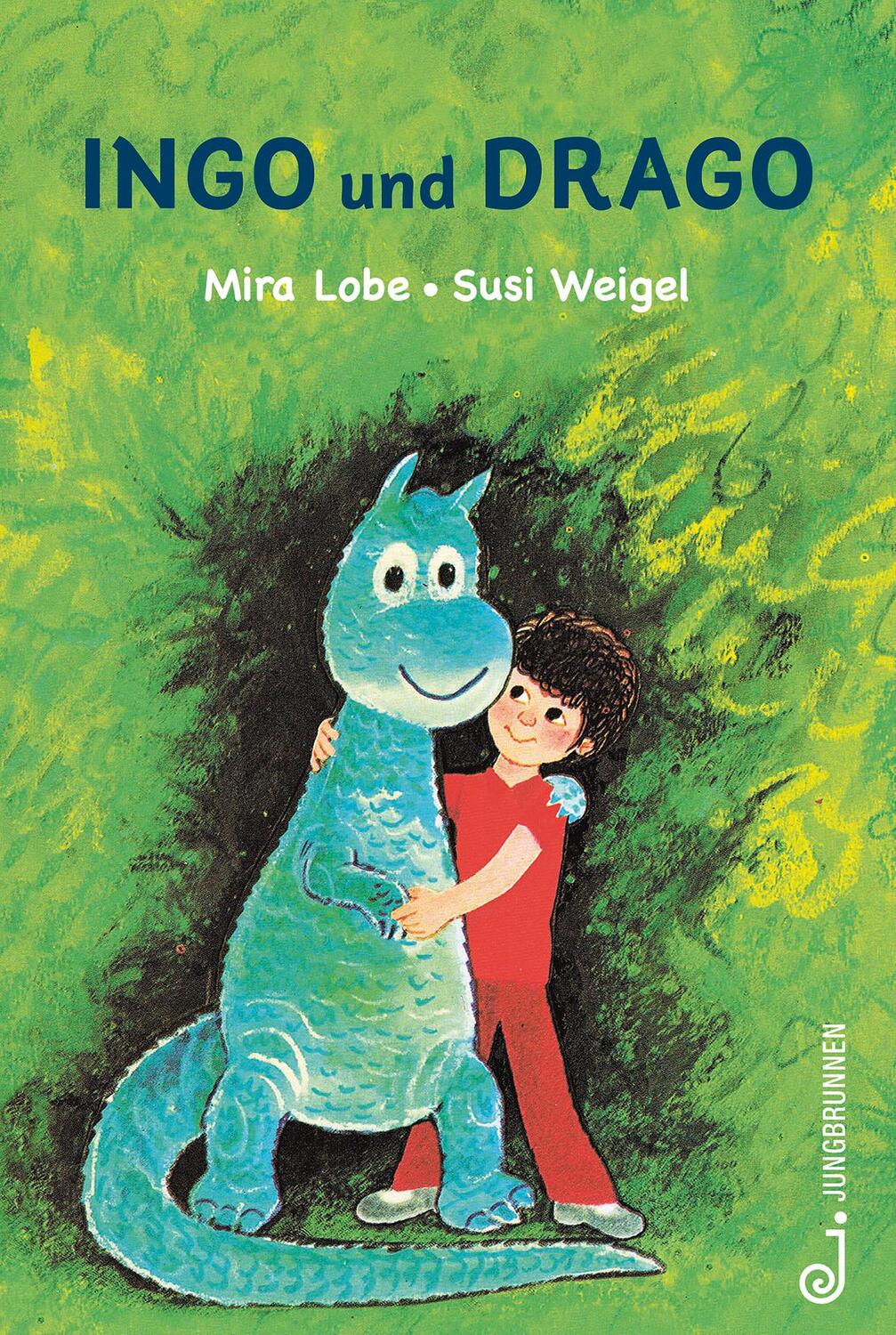 Cover: 9783702659769 | Ingo und Drago | Mira Lobe | Buch | Deutsch | 2023 | Jungbrunnen