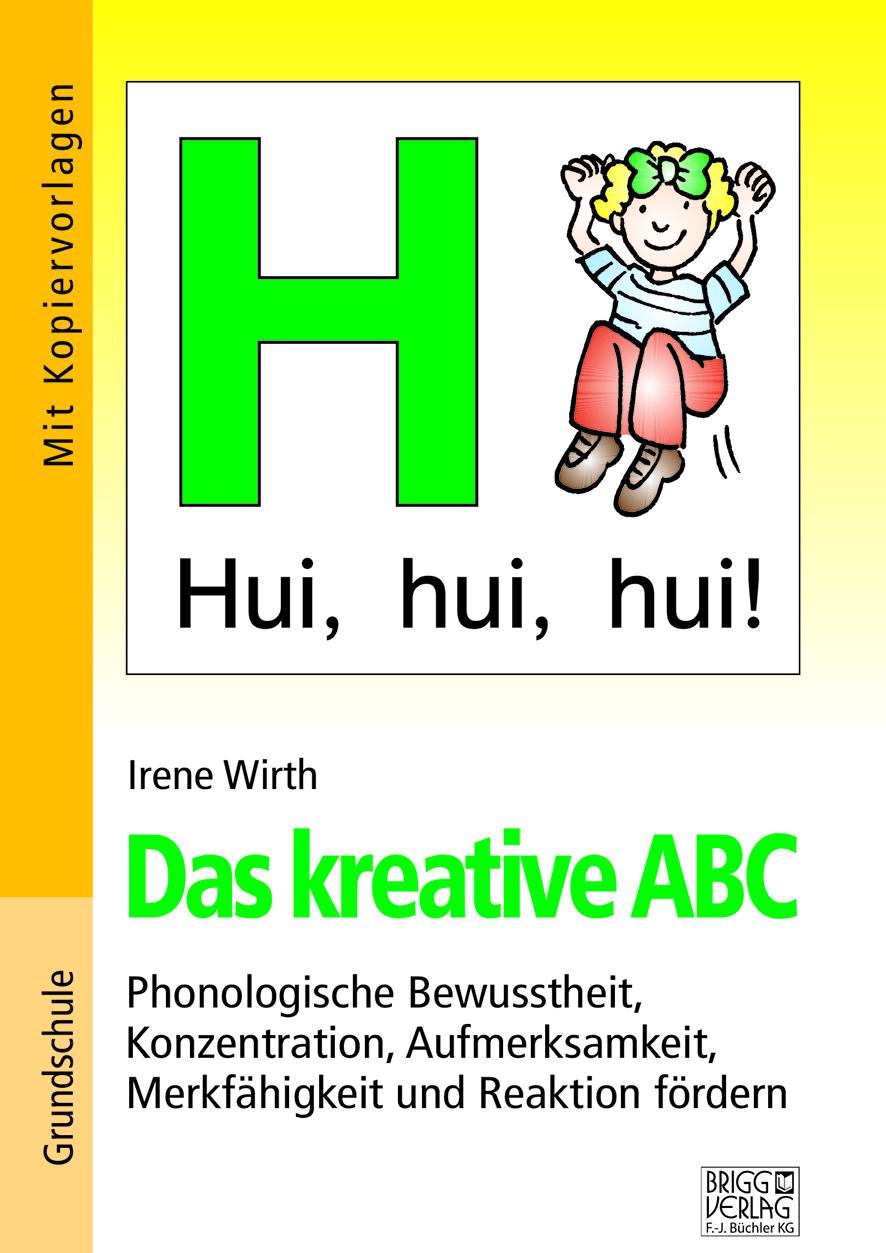 Cover: 9783956601422 | Das kreative ABC | Irene Wirth | Taschenbuch | 72 S. | Deutsch | 2022