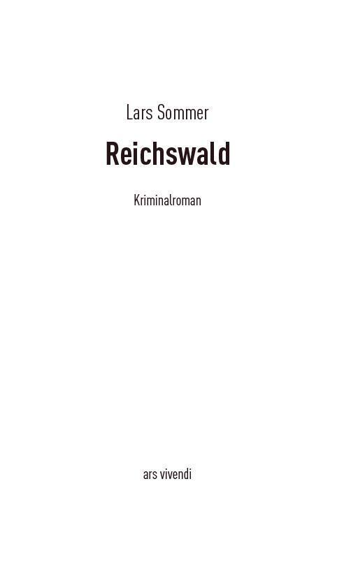 Bild: 9783747205228 | Reichswald | Kriminalroman | Lars Sommer | Taschenbuch | 309 S. | 2023