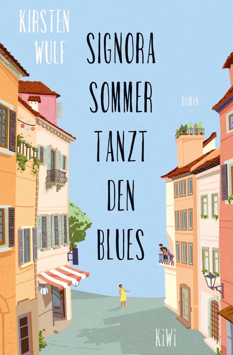 Cover: 9783462051360 | Signora Sommer tanzt den Blues | Kirsten Wulf | Taschenbuch | 355 S.