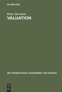 Cover: 9783486275629 | Valuation | Grundlagen moderner Unternehmensbewertung | Klaus Spremann