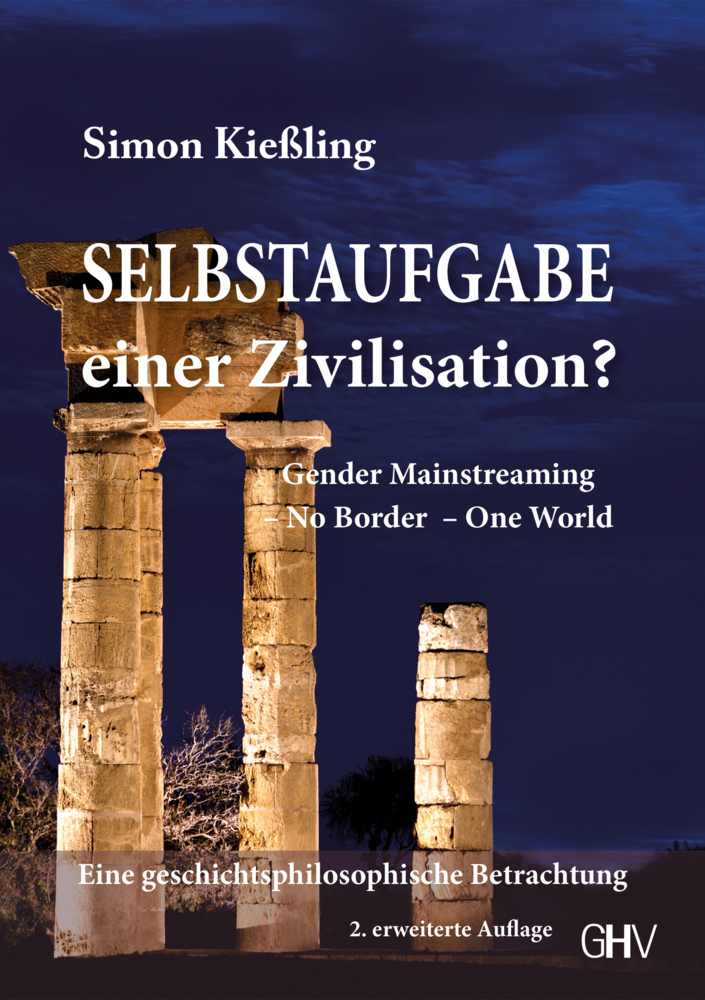 Cover: 9783873367173 | Selbstaufgabe einer Zivilisation | Simon Kießling | Taschenbuch | 2022