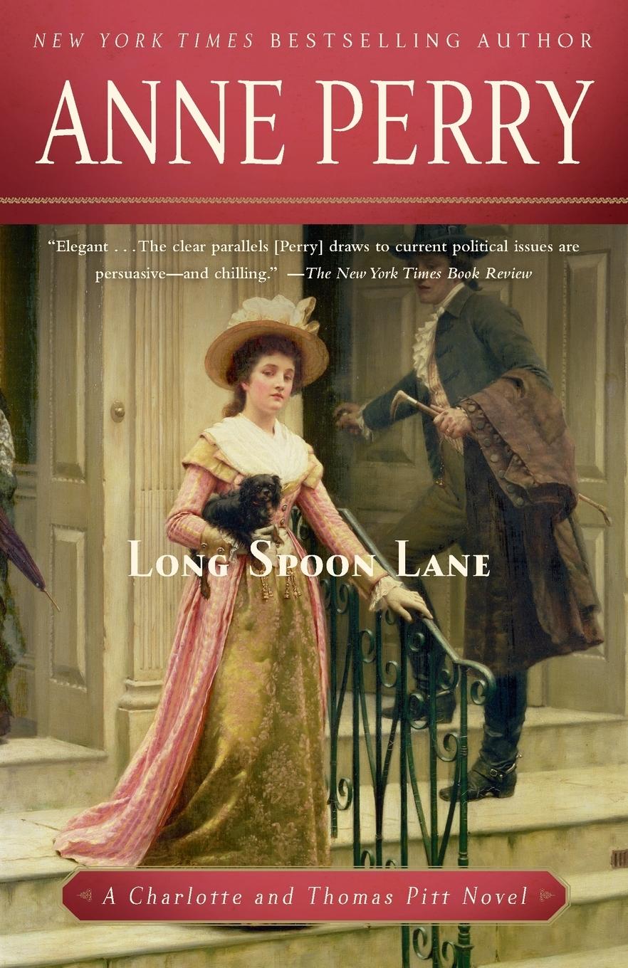 Cover: 9780345523723 | Long Spoon Lane | A Charlotte and Thomas Pitt Novel | Anne Perry