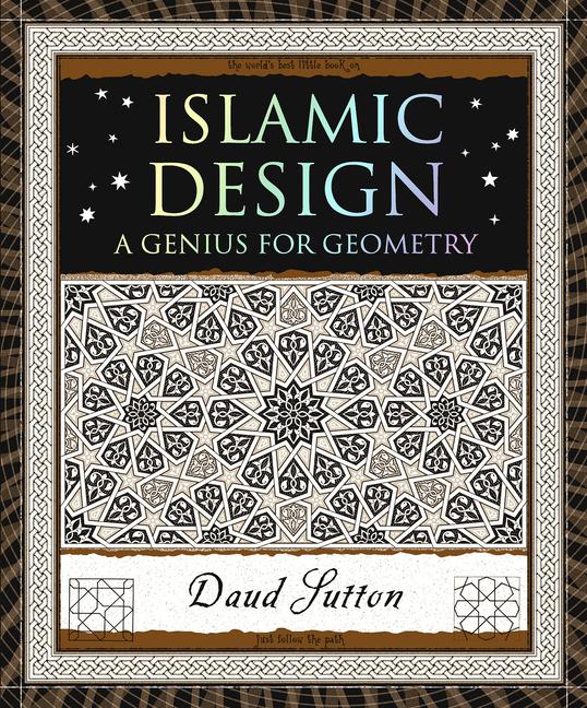 Cover: 9781952178054 | Islamic Design | A Genius for Geometry | Daud Sutton | Taschenbuch