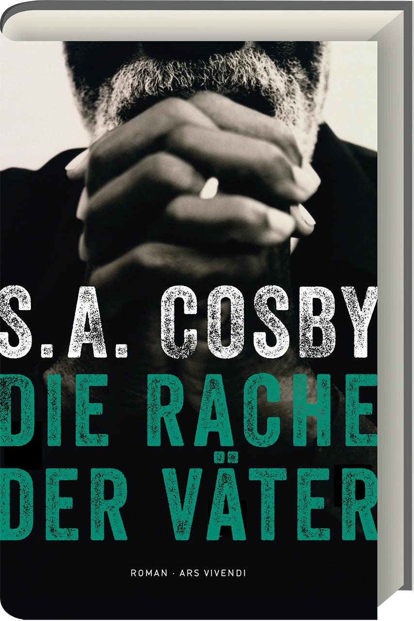 Cover: 9783747203491 | Die Rache der Väter | Roman | S. A. Cosby | Buch | 344 S. | Deutsch