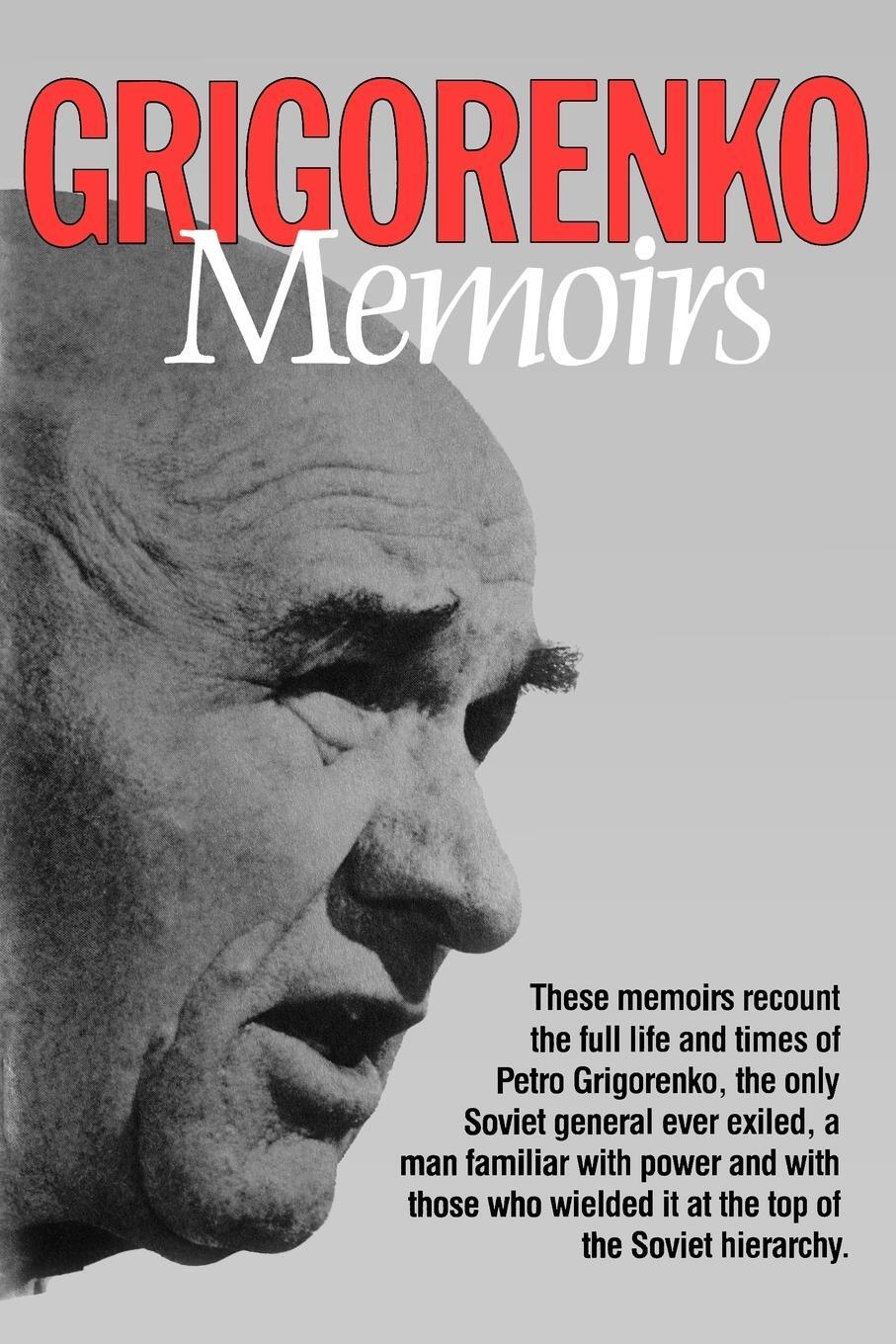 Cover: 9780393333411 | Memoirs | Petro Grigorenko | Taschenbuch | Paperback | Englisch | 1983