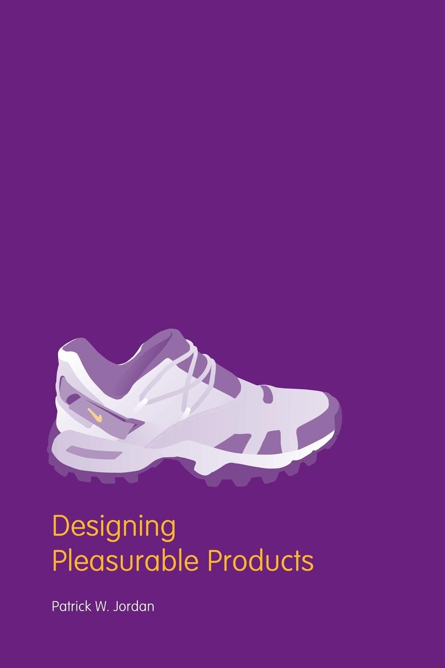 Cover: 9780415298872 | Designing Pleasurable Products | Patrick W. Jordan | Taschenbuch