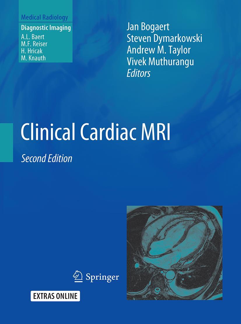 Cover: 9783662499788 | Clinical Cardiac MRI | Jan Bogaert (u. a.) | Taschenbuch | xii | 2017