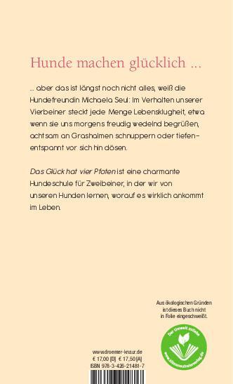 Rückseite: 9783426214817 | Das Glück hat vier Pfoten | Lebensweisheiten unserer Hunde | Seul