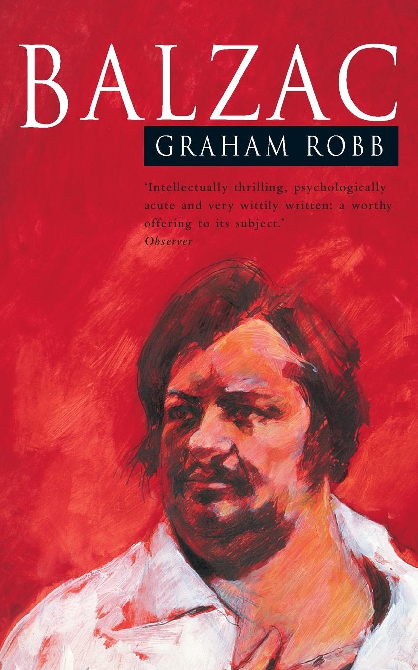 Cover: 9780330320153 | Balzac | Graham Robb | Taschenbuch | Englisch | 2000 | Picador