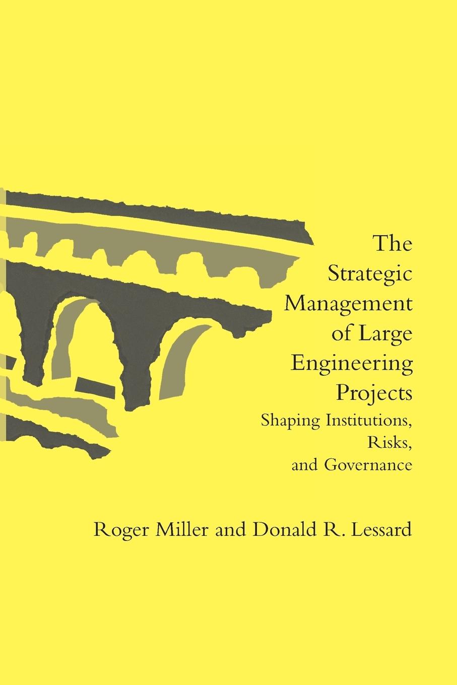 Cover: 9780262526982 | The Strategic Management of Large Engineering Projects | Taschenbuch