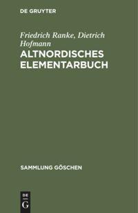 Cover: 9783111273402 | Altnordisches Elementarbuch | Dietrich Hofmann (u. a.) | Buch