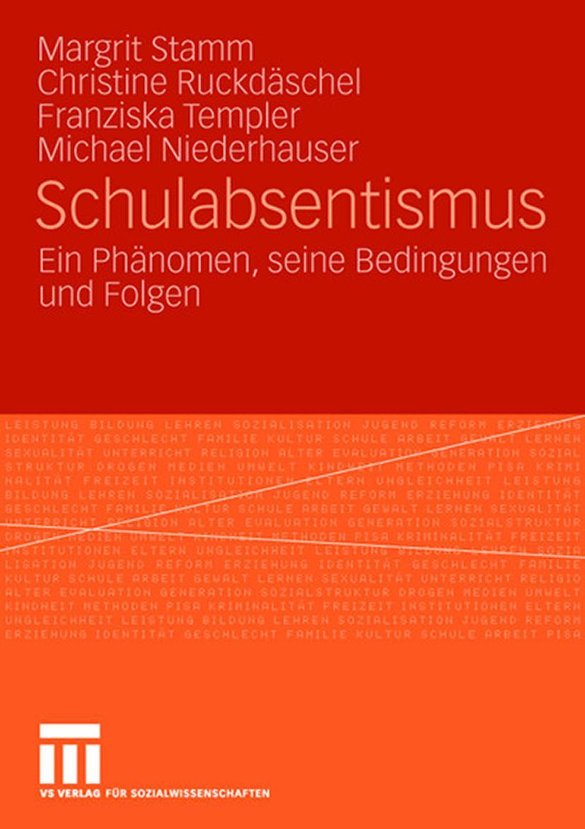 Cover: 9783531160801 | Schulabsentismus | Ein Phänomen, seine Bedingungen und Folgen | Buch