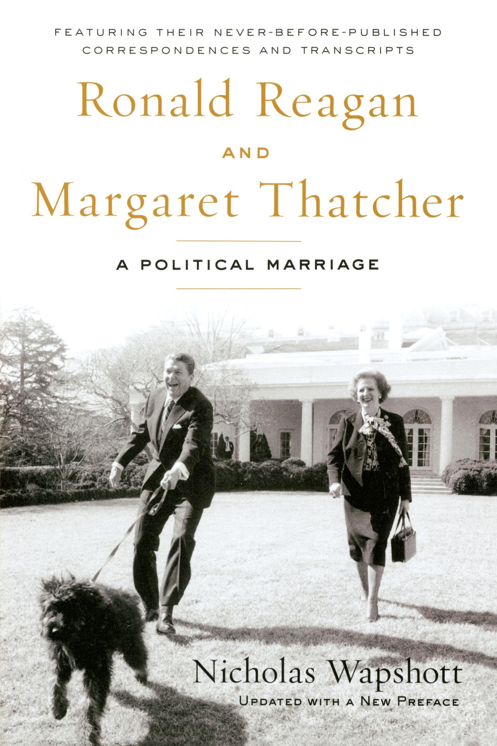 Cover: 9781595230539 | Ronald Reagan and Margaret Thatcher | A Political Marriage | Wapshott