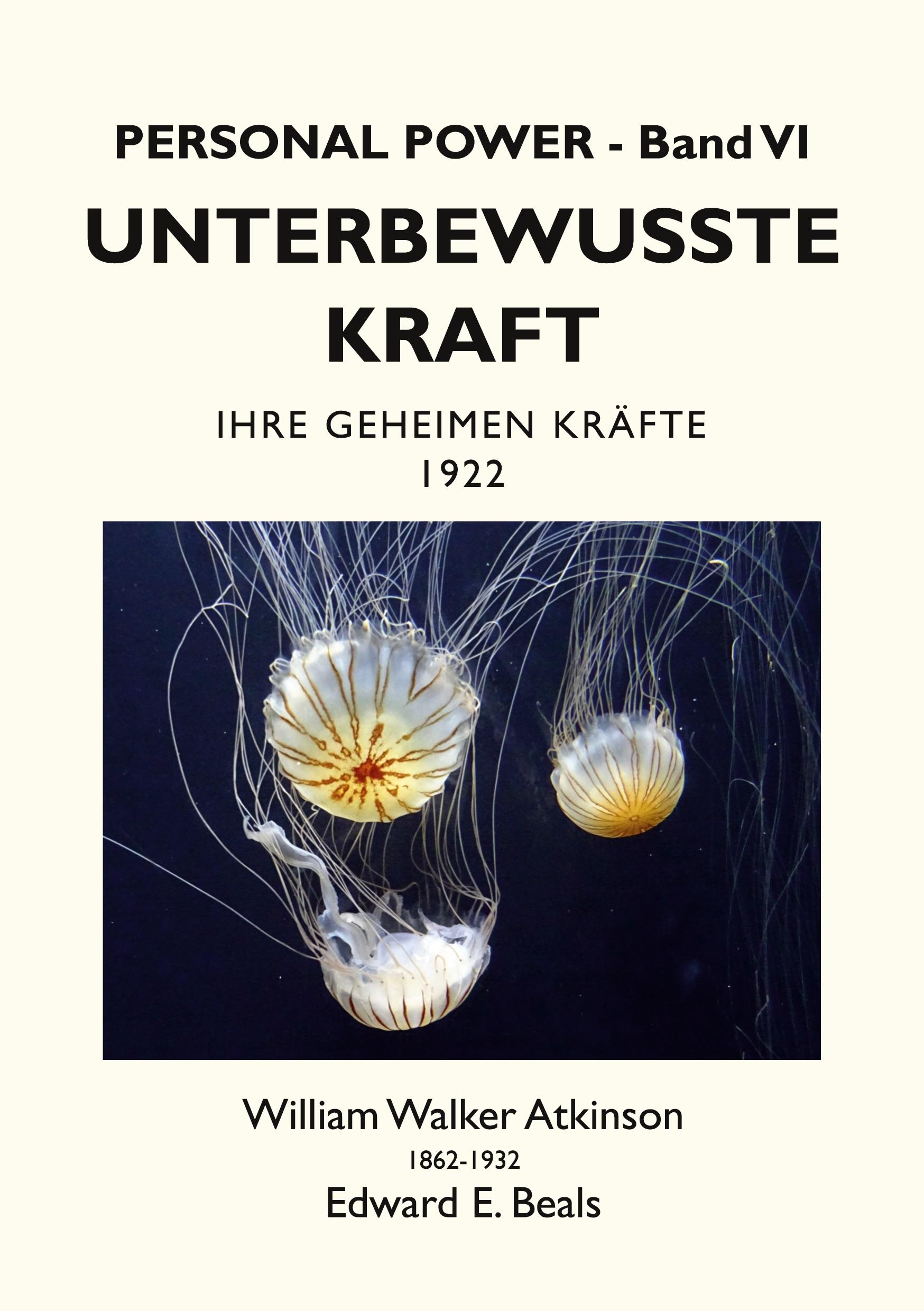 Cover: 9783754303658 | Unterbewusste Kraft | Ihre Geheimen Kräfte | Atkinson (u. a.) | Buch