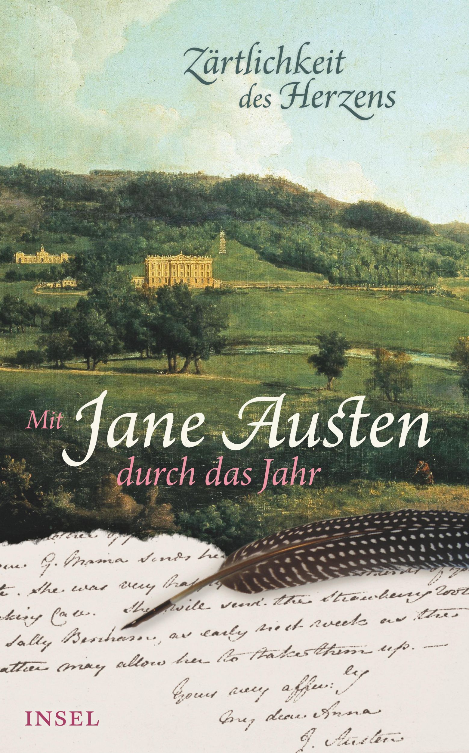 Cover: 9783458360940 | Zärtlichkeit des Herzens | Mit Jane Austen durch das Jahr | Austen