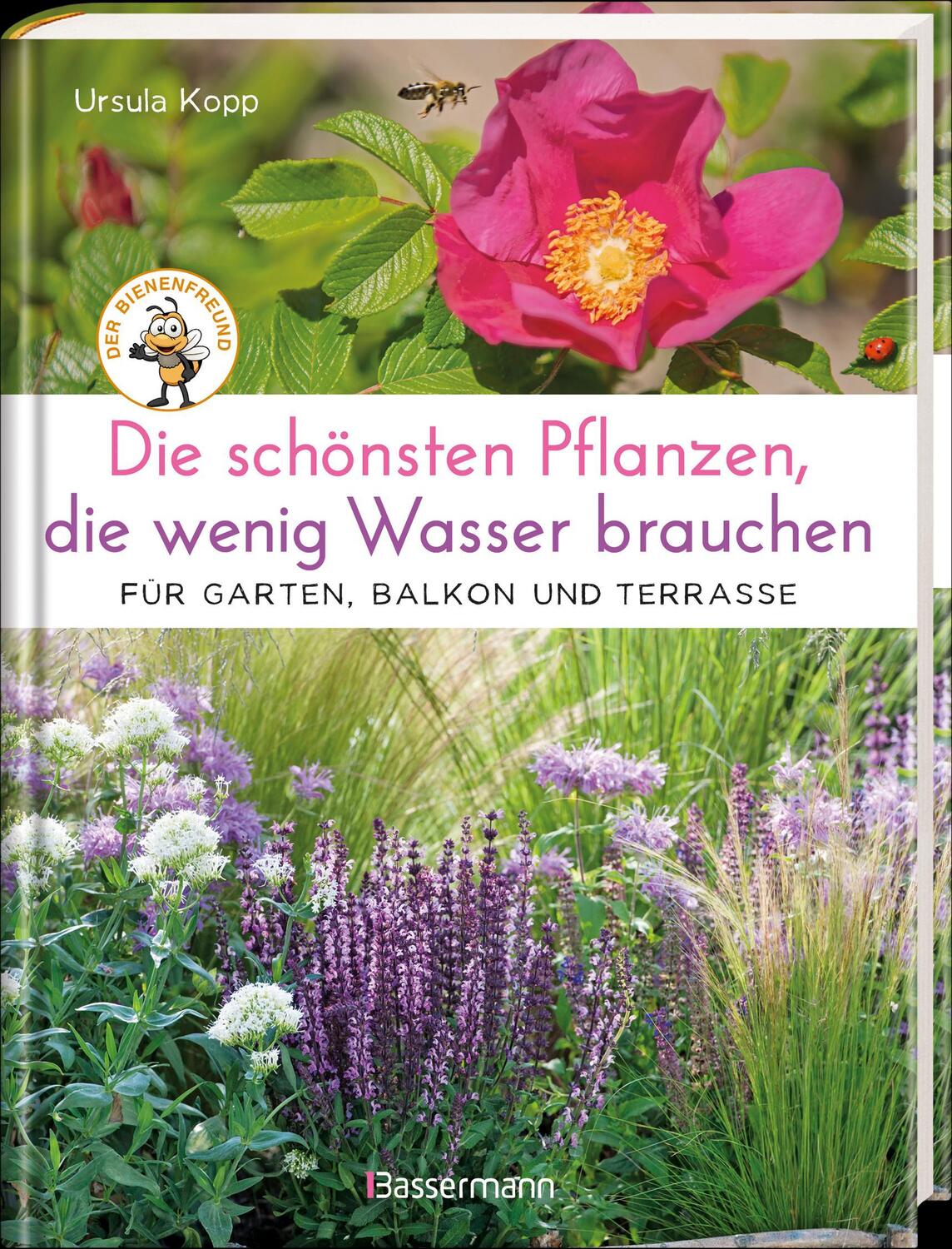 Bild: 9783809440925 | Die schönsten Pflanzen, die wenig Wasser brauchen für Garten,...