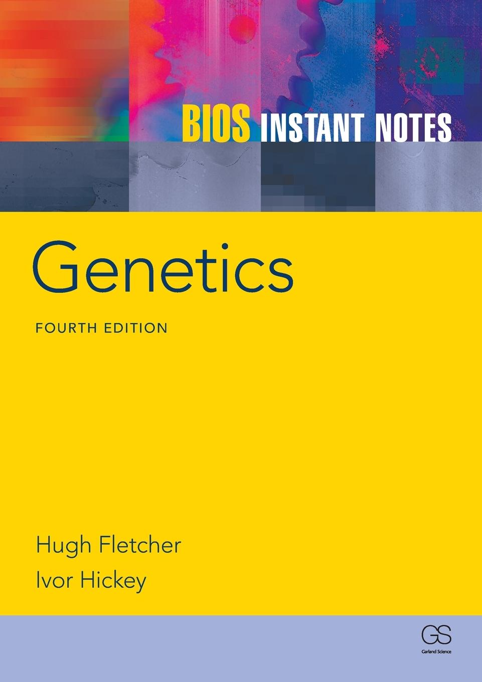 Cover: 9780415693141 | BIOS Instant Notes in Genetics | Hugh Fletcher (u. a.) | Taschenbuch