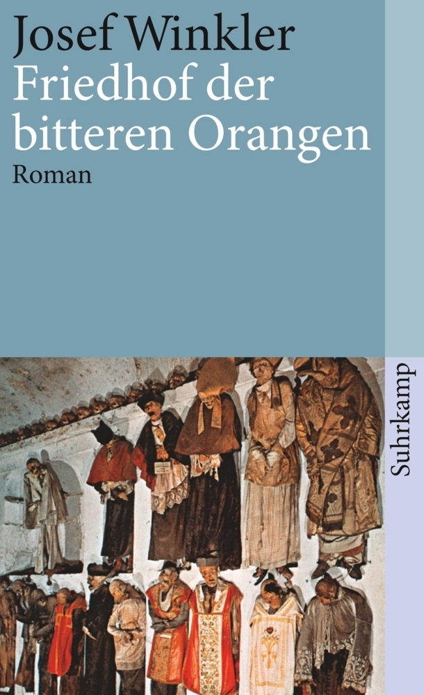 Cover: 9783518396919 | Friedhof der bitteren Orangen | Josef Winkler | Taschenbuch | 426 S.