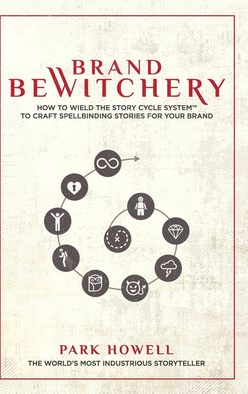 Cover: 9781734308143 | Brand Bewitchery | Park Howell | Buch | HC gerader Rücken kaschiert