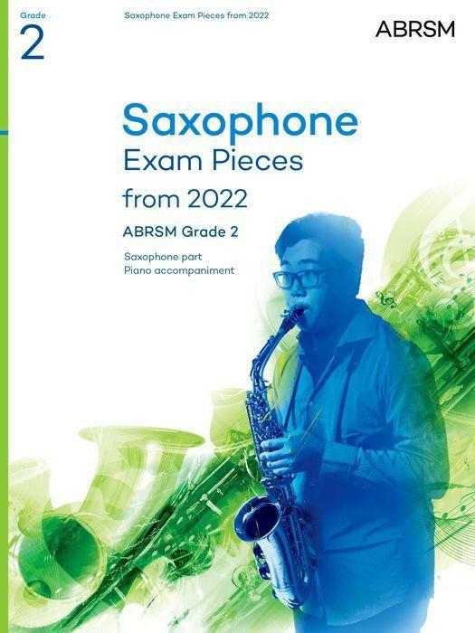 Cover: 9781786014283 | Saxophone Exam Pieces from 2022, ABRSM Grade 2 | Abrsm | Broschüre