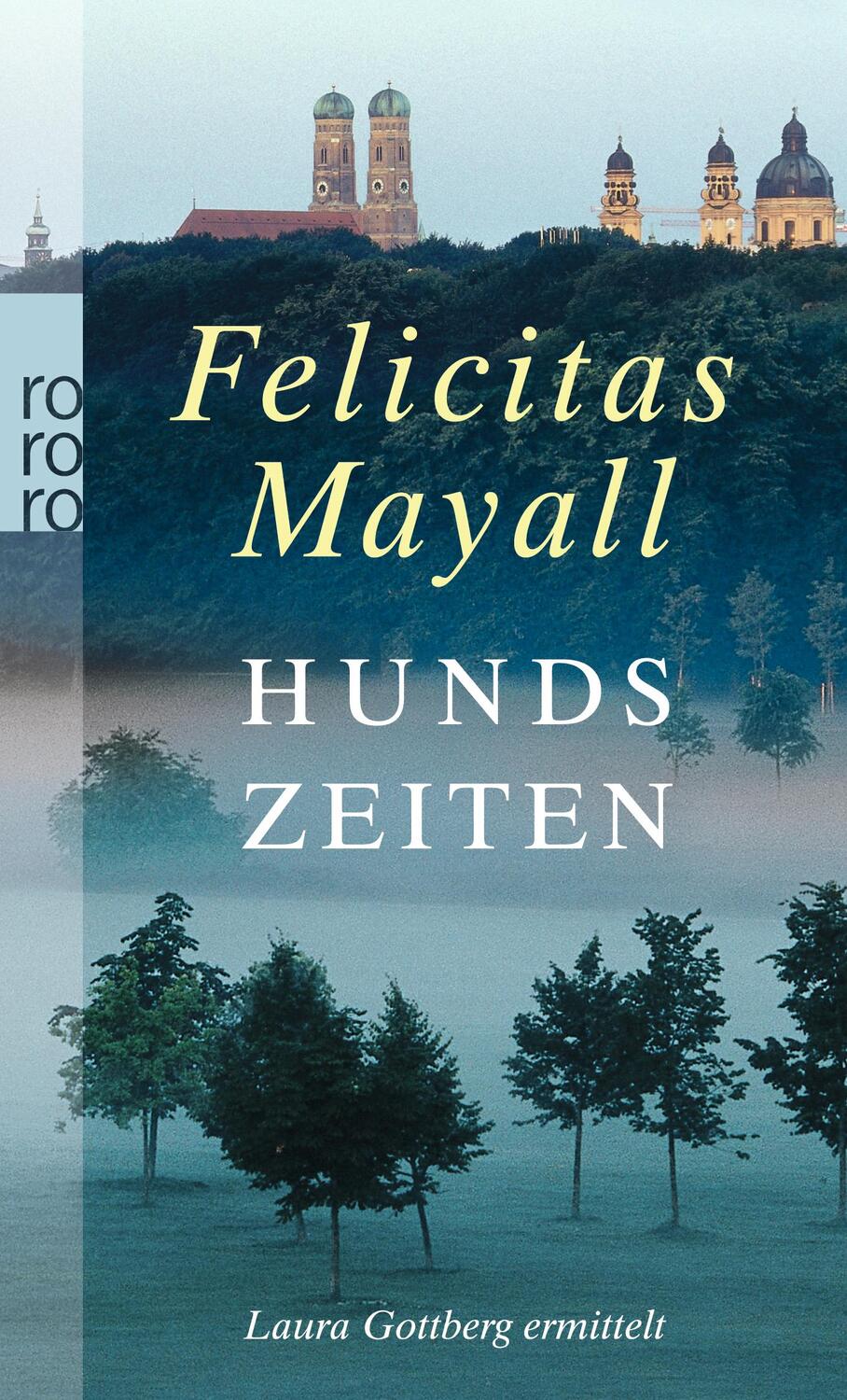 Cover: 9783499246234 | Hundszeiten: Laura Gottbergs fünfter Fall | Italien-Kriminalroman