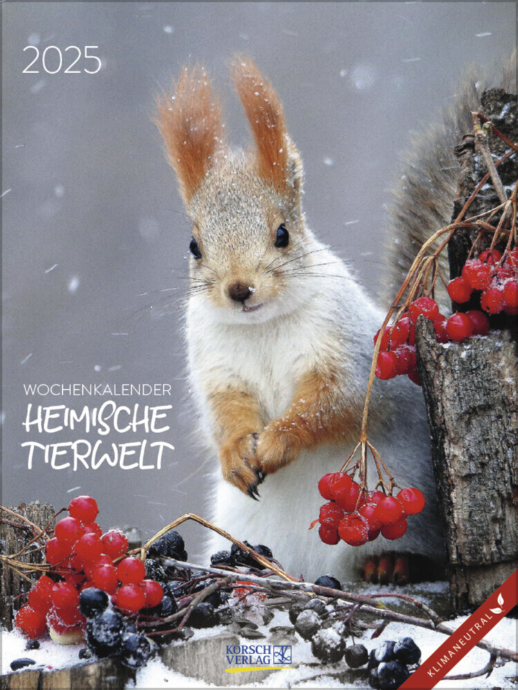 Cover: 9783731880448 | Heimische Tierwelt 2025 | Korsch Verlag | Kalender | Spiralbindung