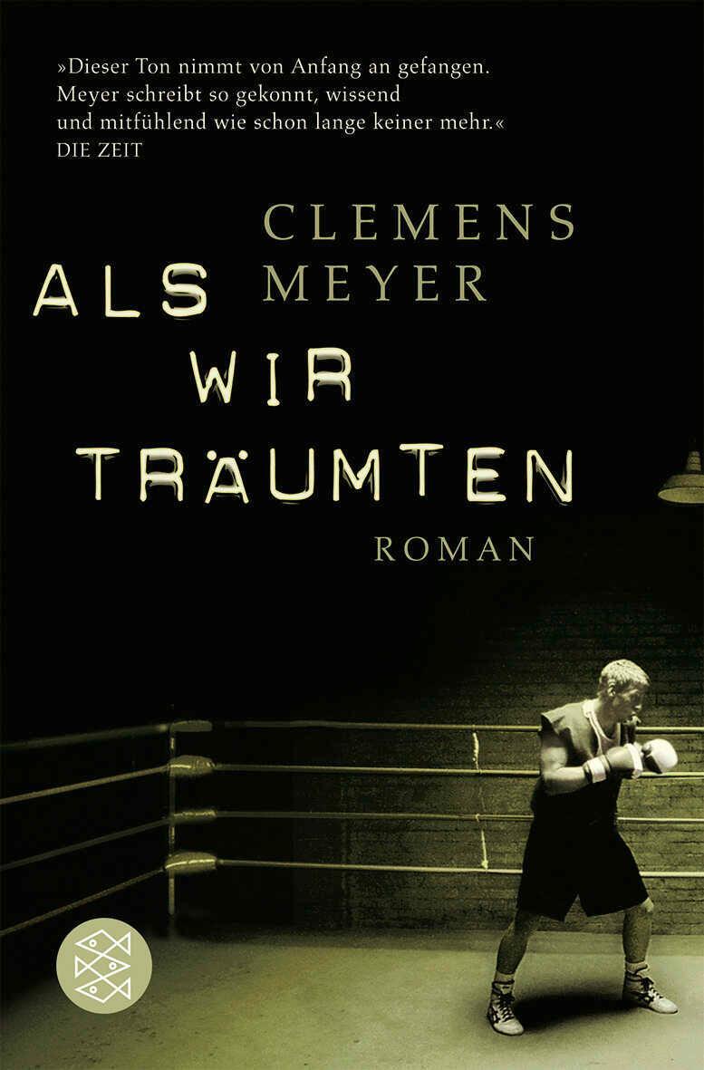 Cover: 9783596173051 | Als wir träumten | Clemens Meyer | Taschenbuch | 524 S. | Deutsch