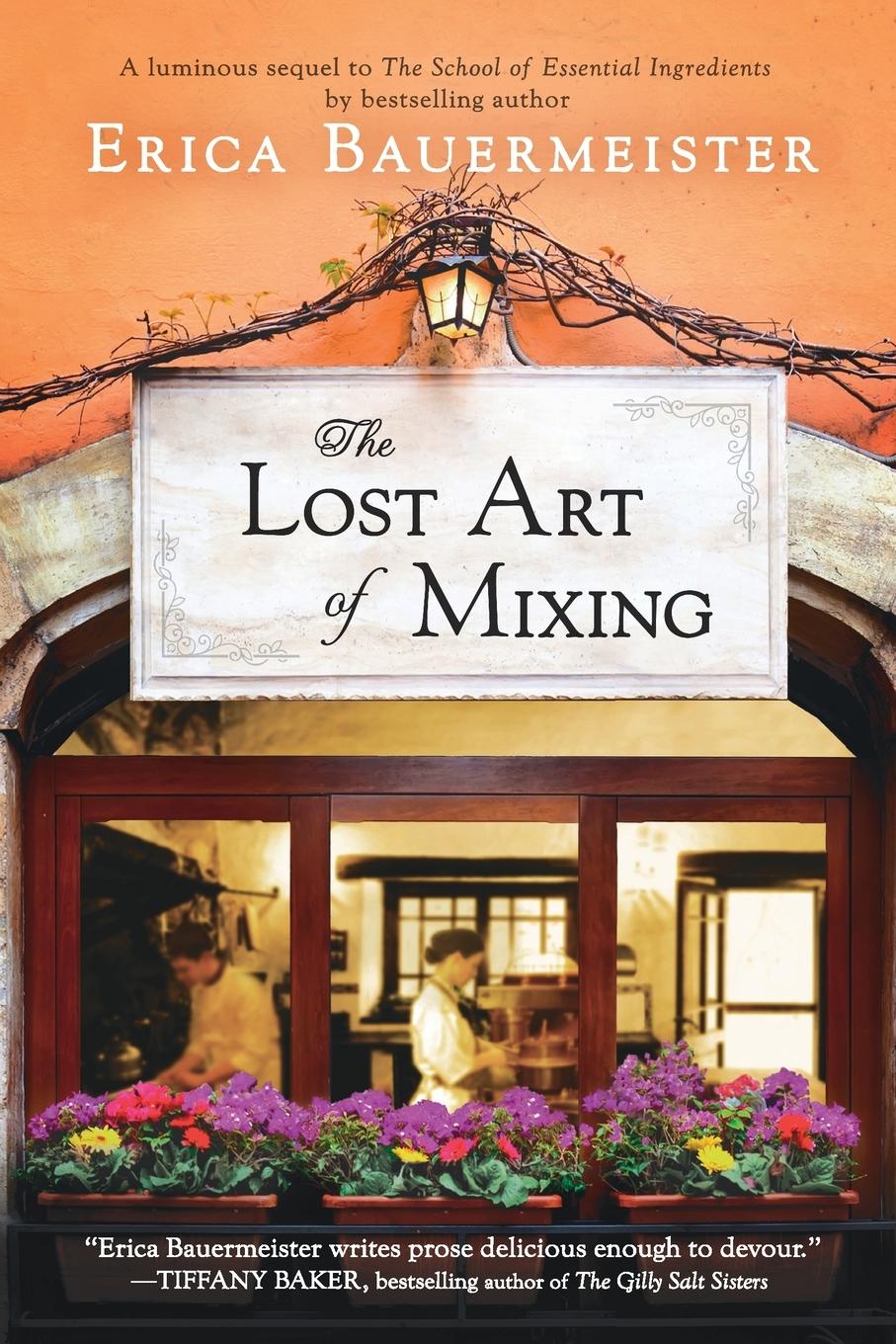 Cover: 9780425265031 | The Lost Art of Mixing | Erica Bauermeister | Taschenbuch | Englisch