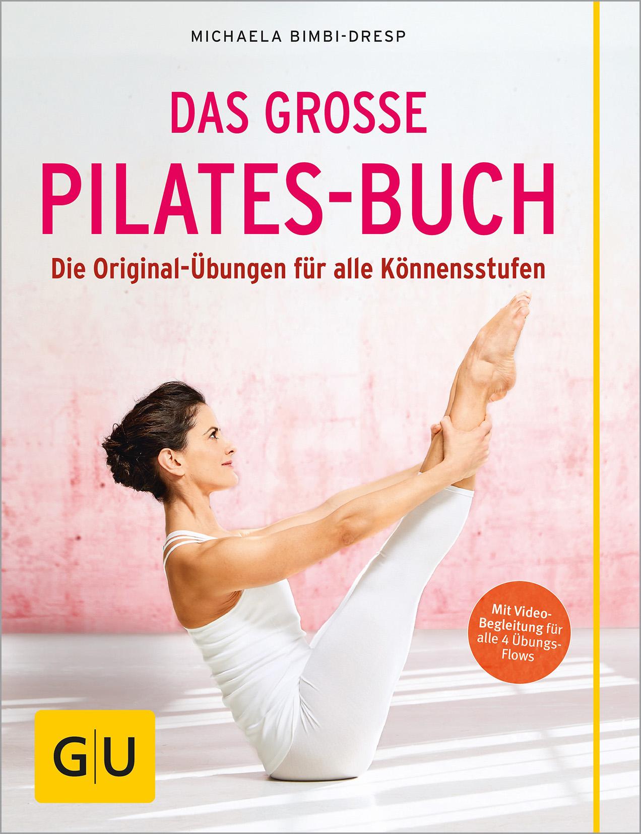 Cover: 9783833845758 | Das große Pilates-Buch (mit DVD) | Michaela Bimbi-Dresp | Taschenbuch